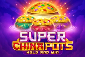 Super China Pots